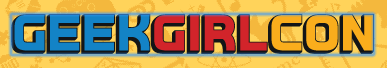 Geek Girl Con (10/11)